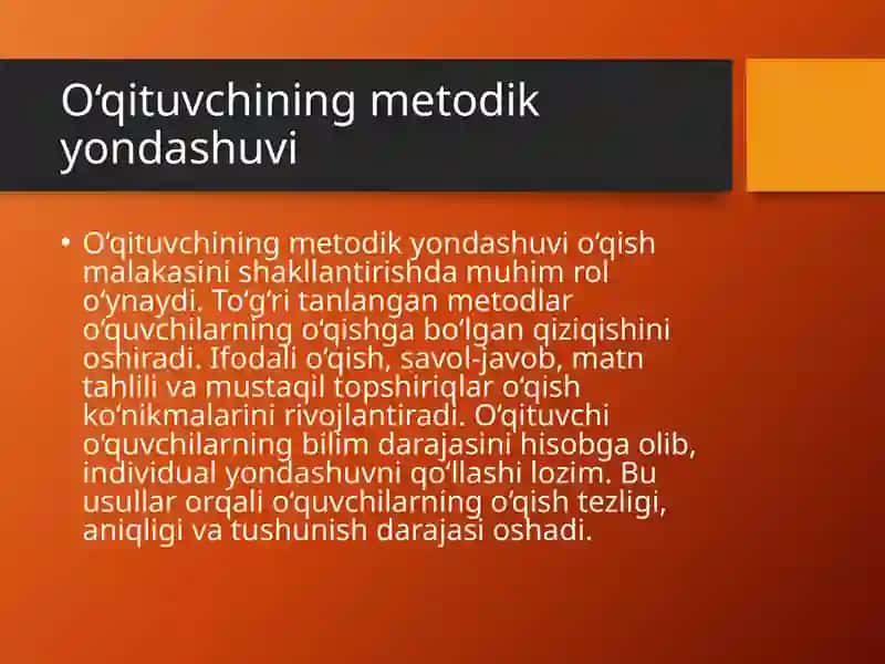 O‘qituvchining metodik yondashuvi 4