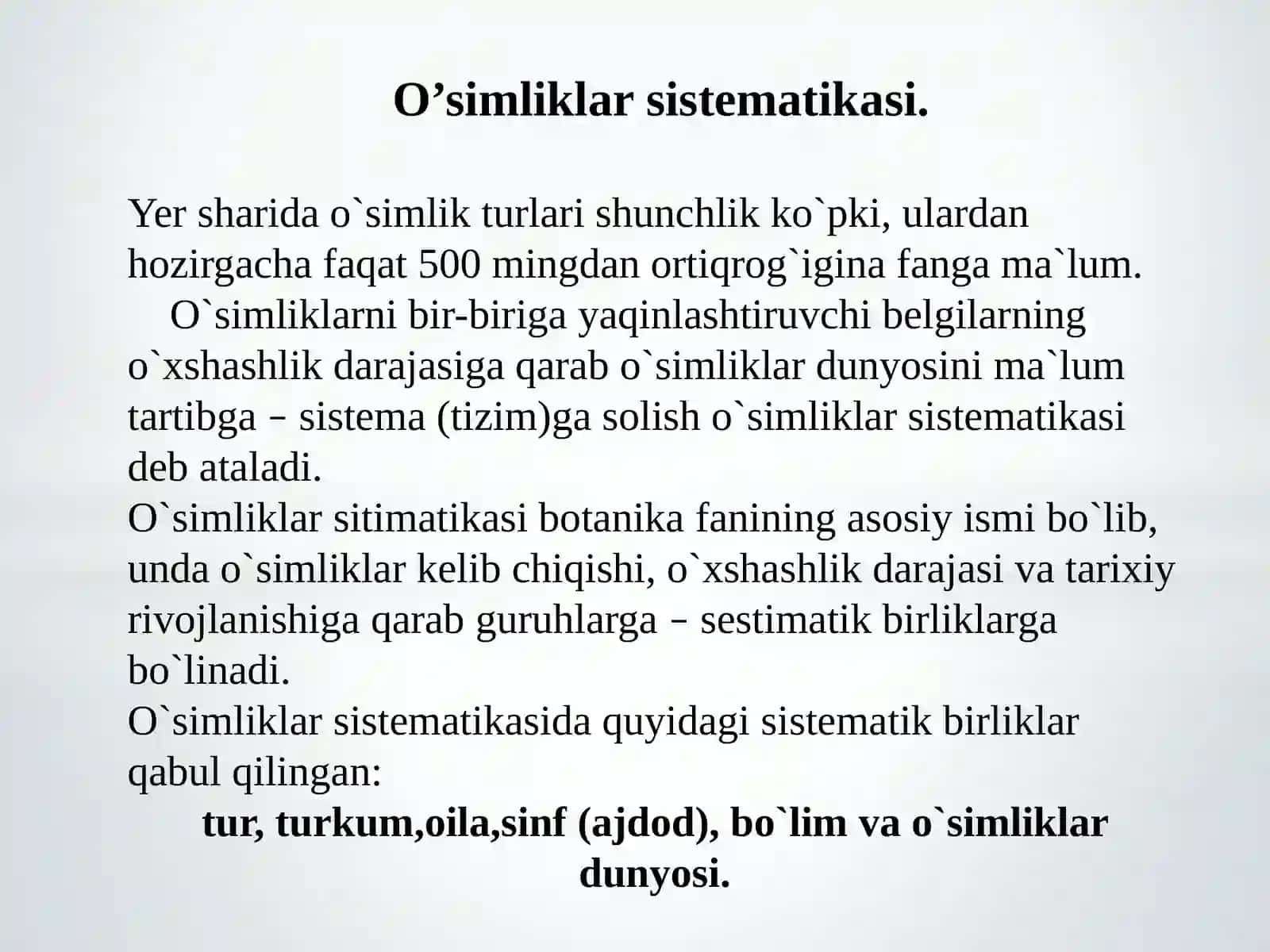O’simliklar sistematikasi haqida tushuncha 4