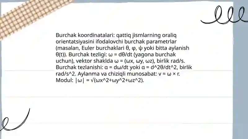 Qattiq jismlarning aylanma harakat kinematikasi va dinamikasi 4