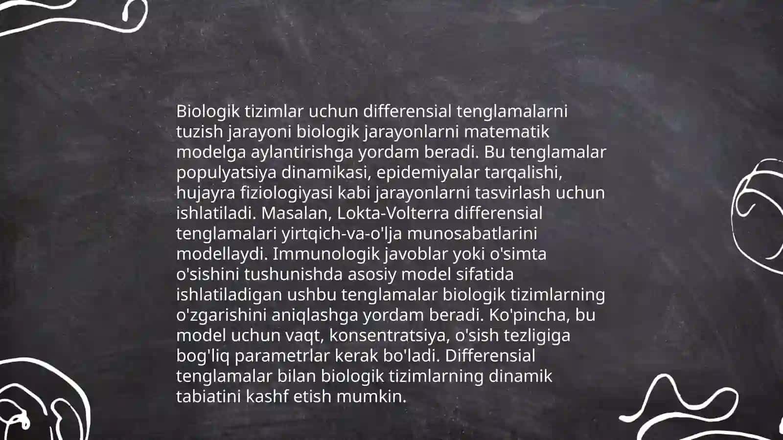 Tibbiy -biologik mazmundagi differensial tenglamalarni tuzish va yer yechish 4