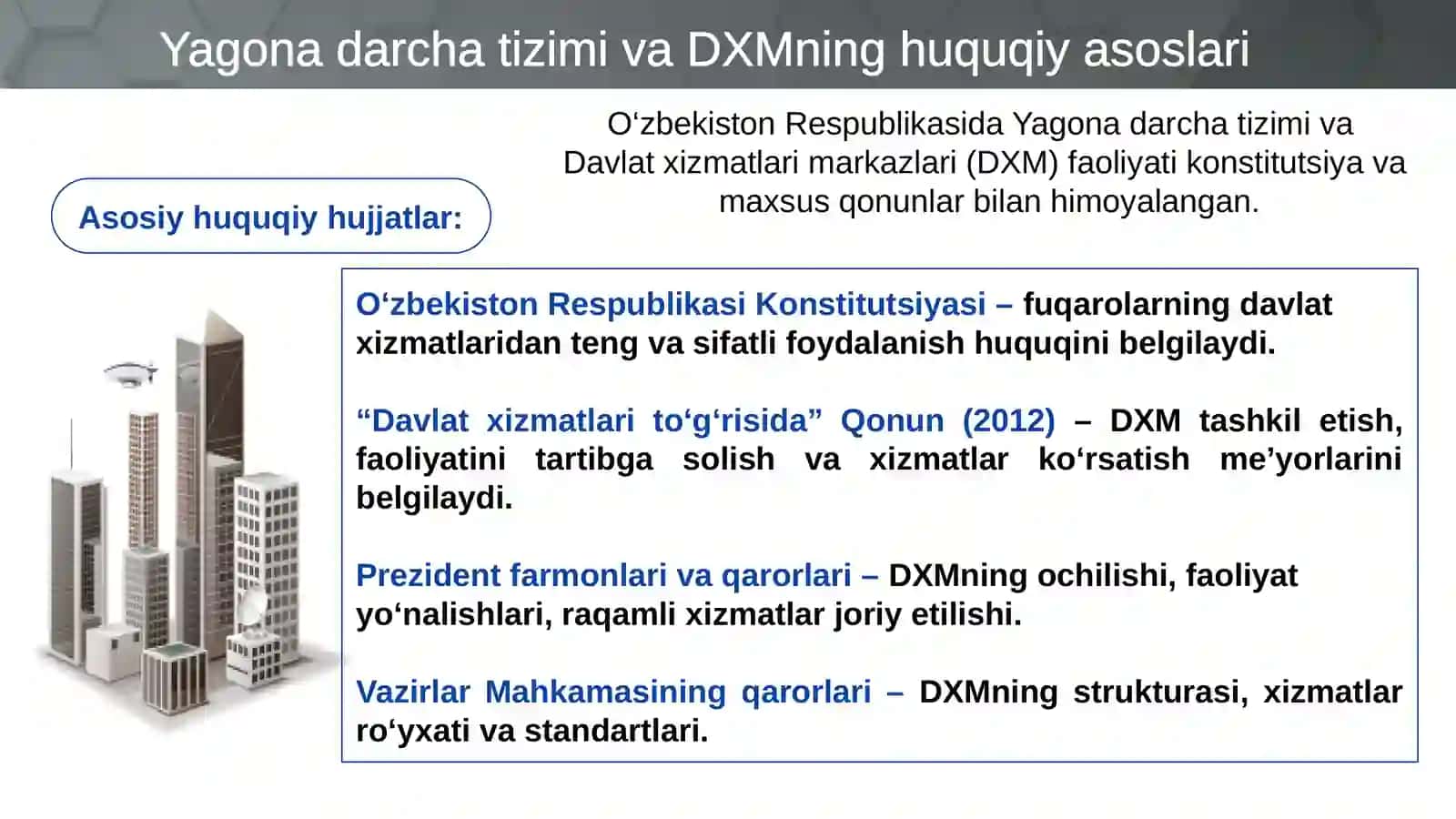 Davlat xizmatlari ko'rsatish jarayonida yagona darcha tizimini takomilllashtirish va huquqiy asoslarini takomillashtirish 4