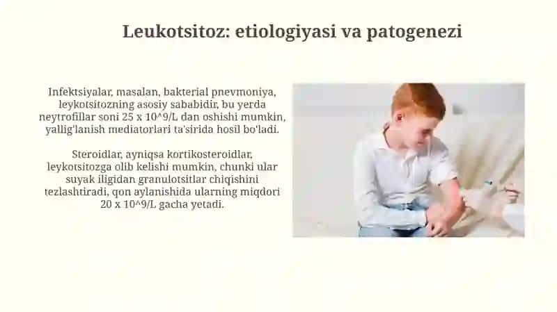 Qon tizimi patologiyasi leykositoz. Leykopeniya. Leykozlar. Bolalarga xos hususiyatlari 4