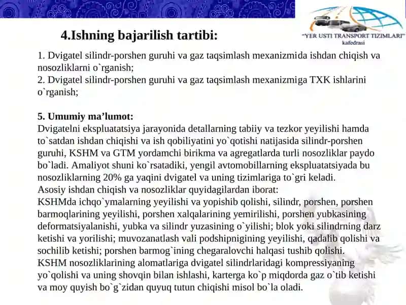 Dvigatelning silindr-porshen guruhi va gaz taqsimlash mexanizmiga xizmat ko`rsatish ishlari texnologiyasi 4