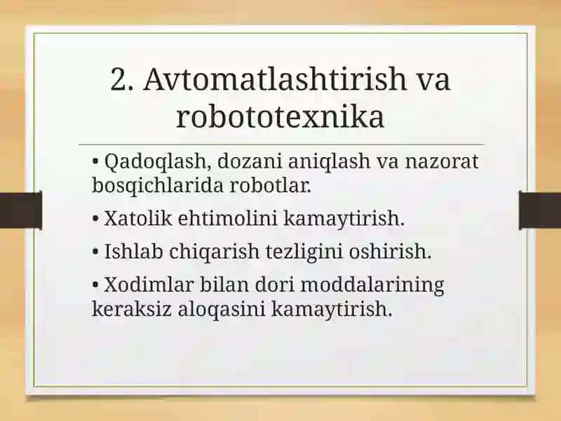 Farmatsevtika sanoatida jarayonlarni zamonaviylashtirish 4