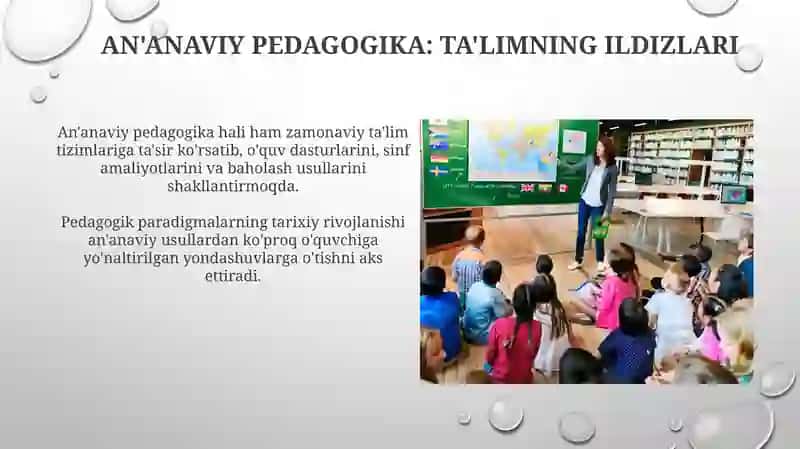 Pedagogik paradigmalarning tarixiy rivojlanishi va ularning zamonaviy taʼlim tizimiga taʼsiri 4