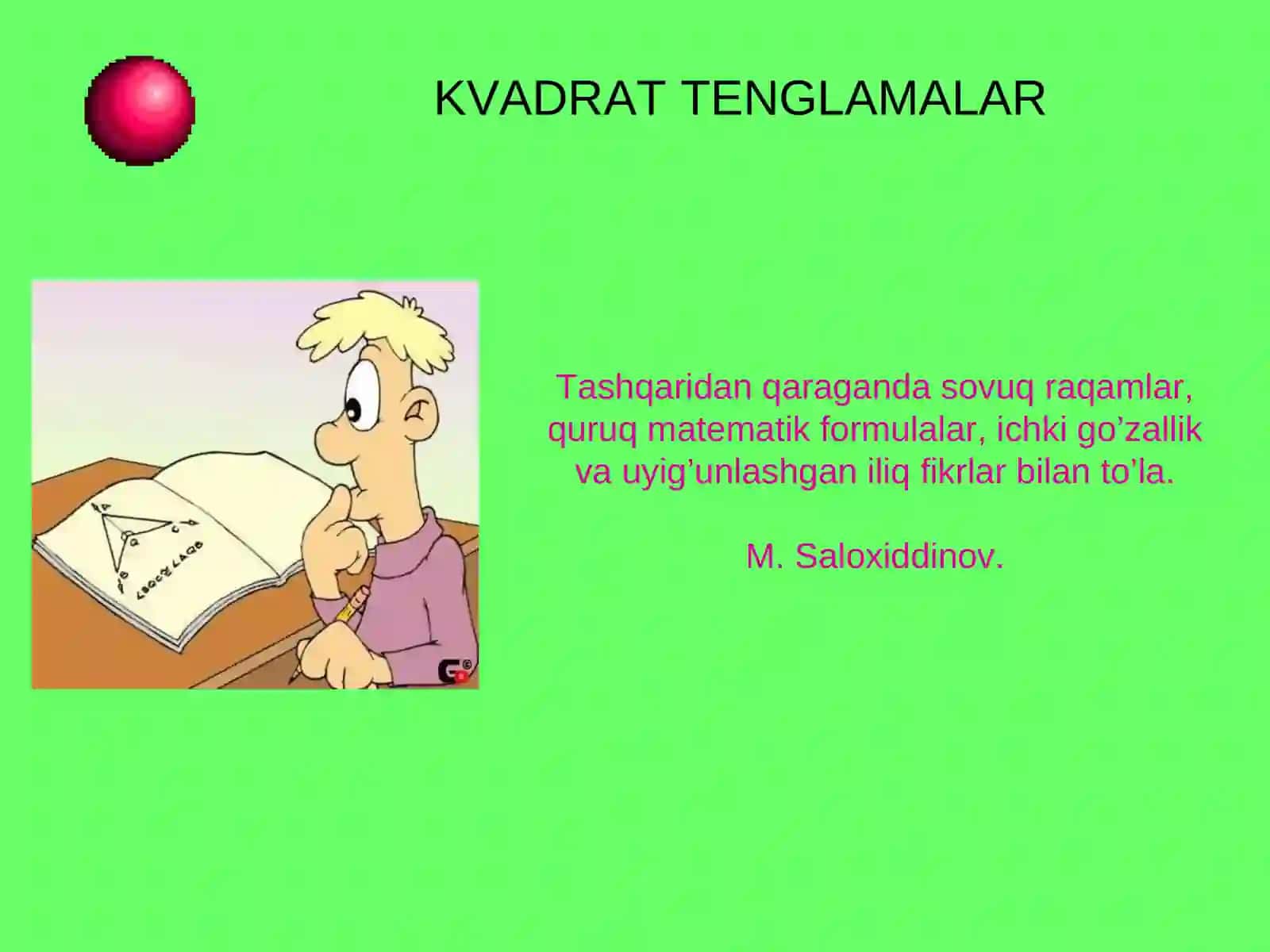 KVADRAT TENGLAMALAR 4