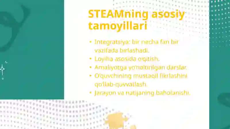 Ta’limda STEAM texnologiyasidan foydalanishning mohiyati 4