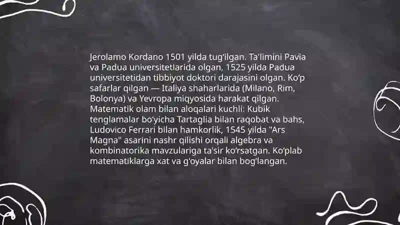 Jerolamo Kordano hayoti va ijodi bilan tanishish ( kombinatorikaga qòshgan hissalari ) 4