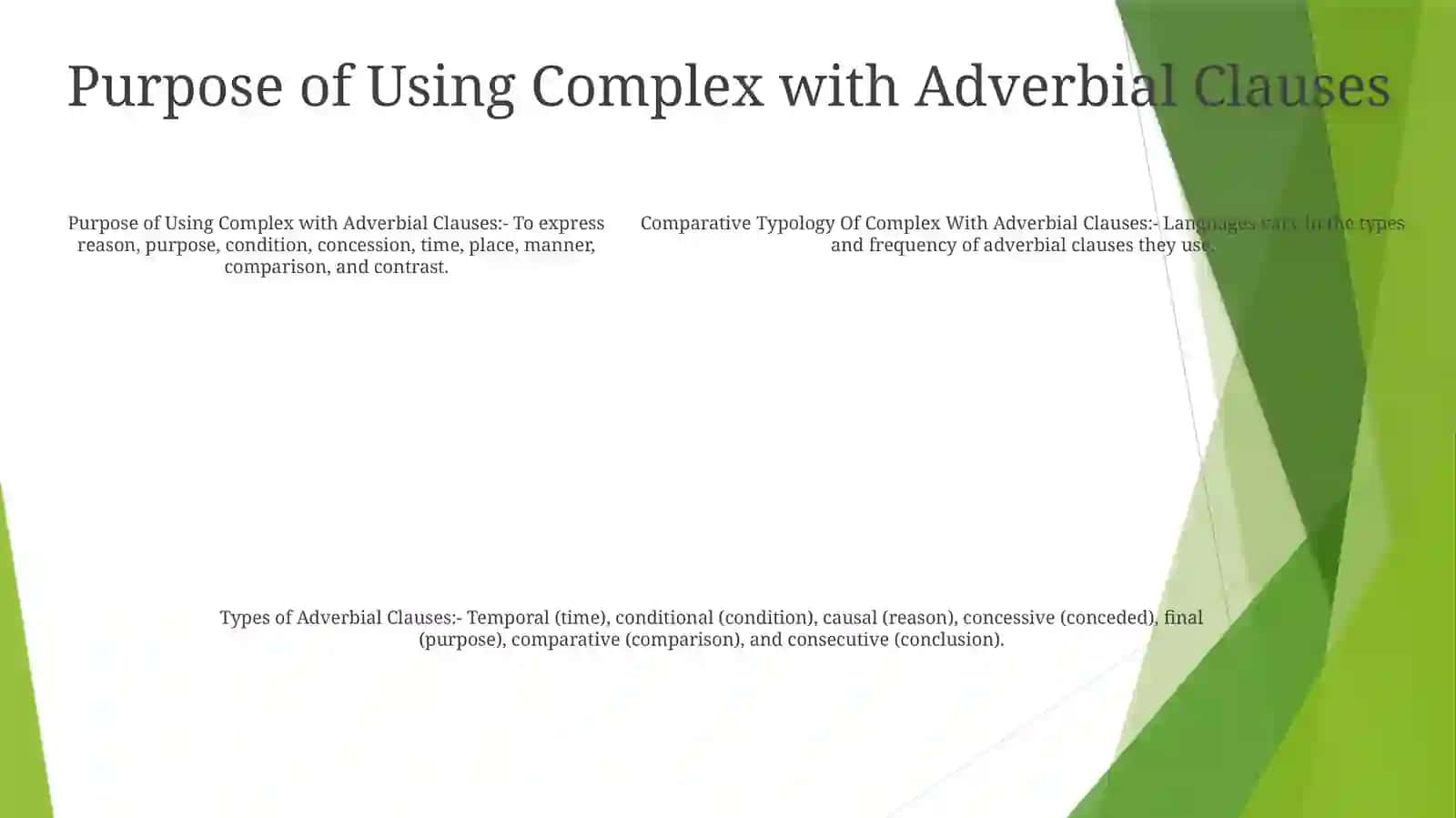 Comparative Typology Of Complex With Adverbial Clauses 4