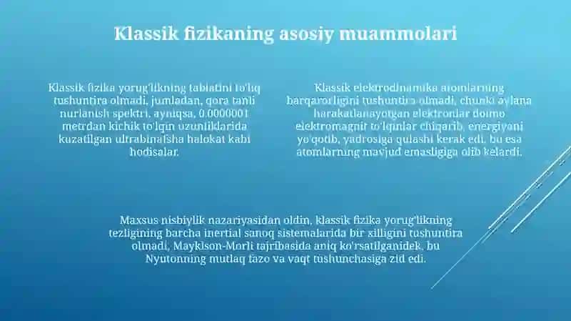 Klassik fizikaning asosiy muammolari 4