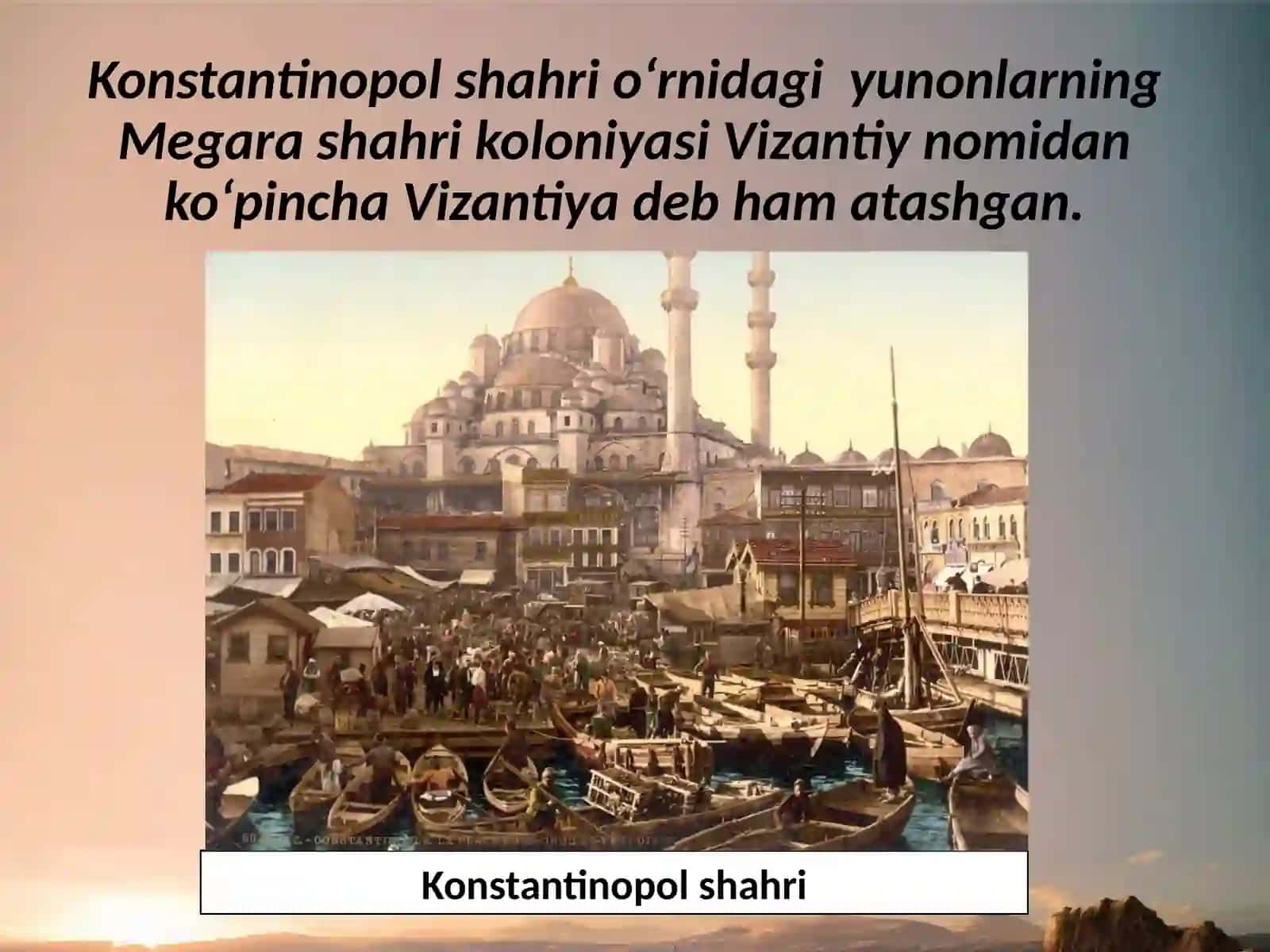 7-sinf Jahon tarixi fanidan Vizantiya g'arb va sharq orasida dars ishlanma 4