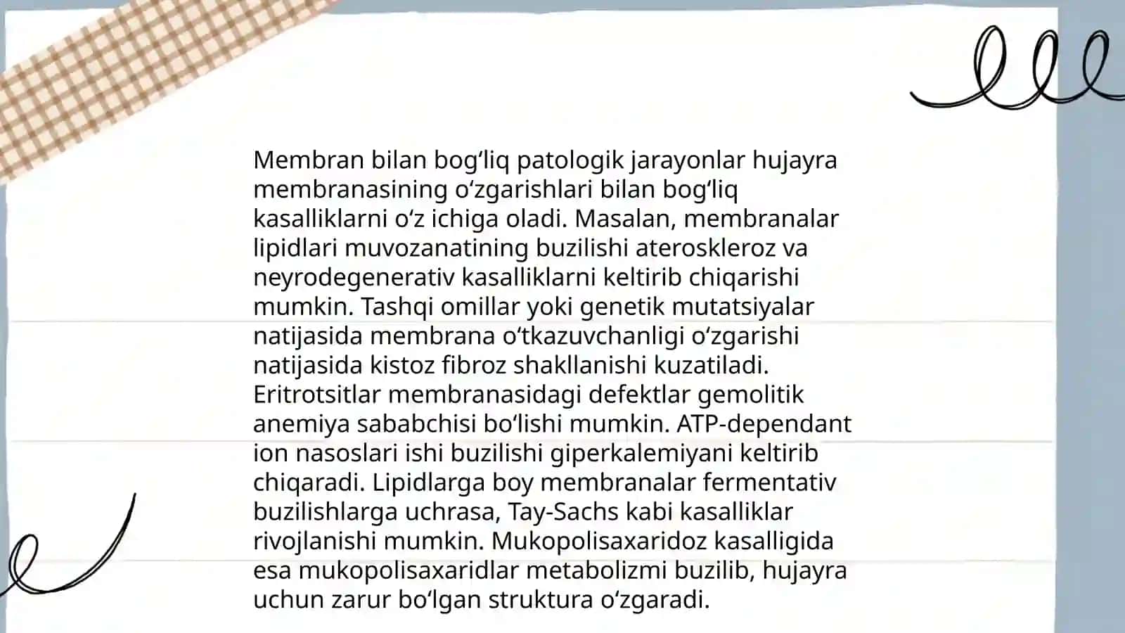 Membranalar buzilishlarni pataologik jarayonni kelib chiqishdagi o‘rni 4