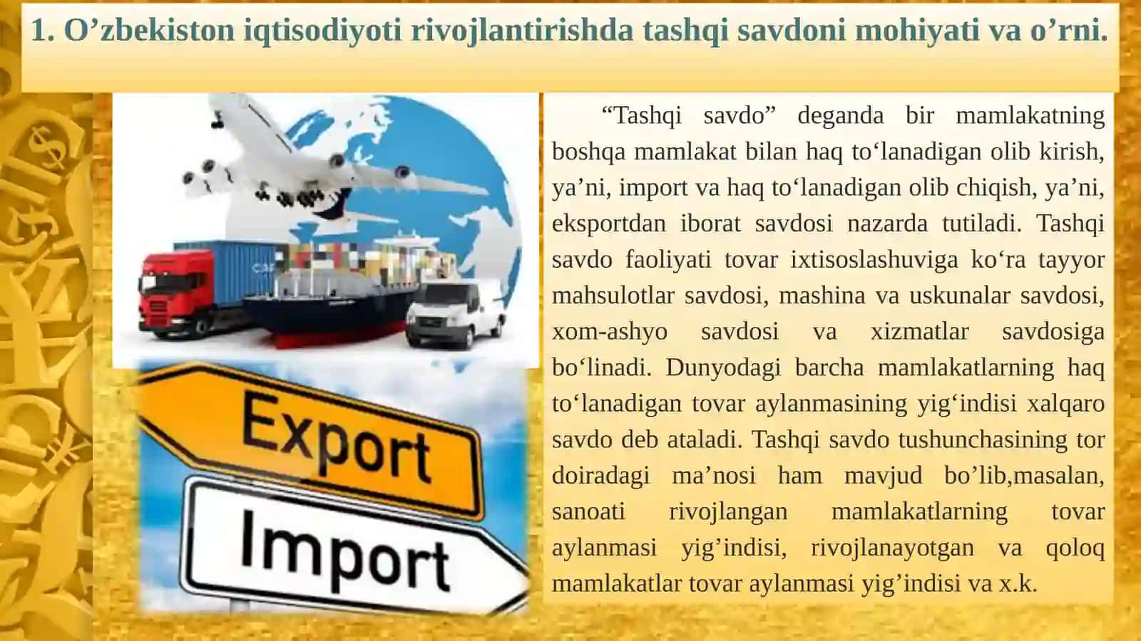 Mamlakatlarning iqtisodiy rivojlanishi va tashqi savdo siyosati va uning ahamiyati 4