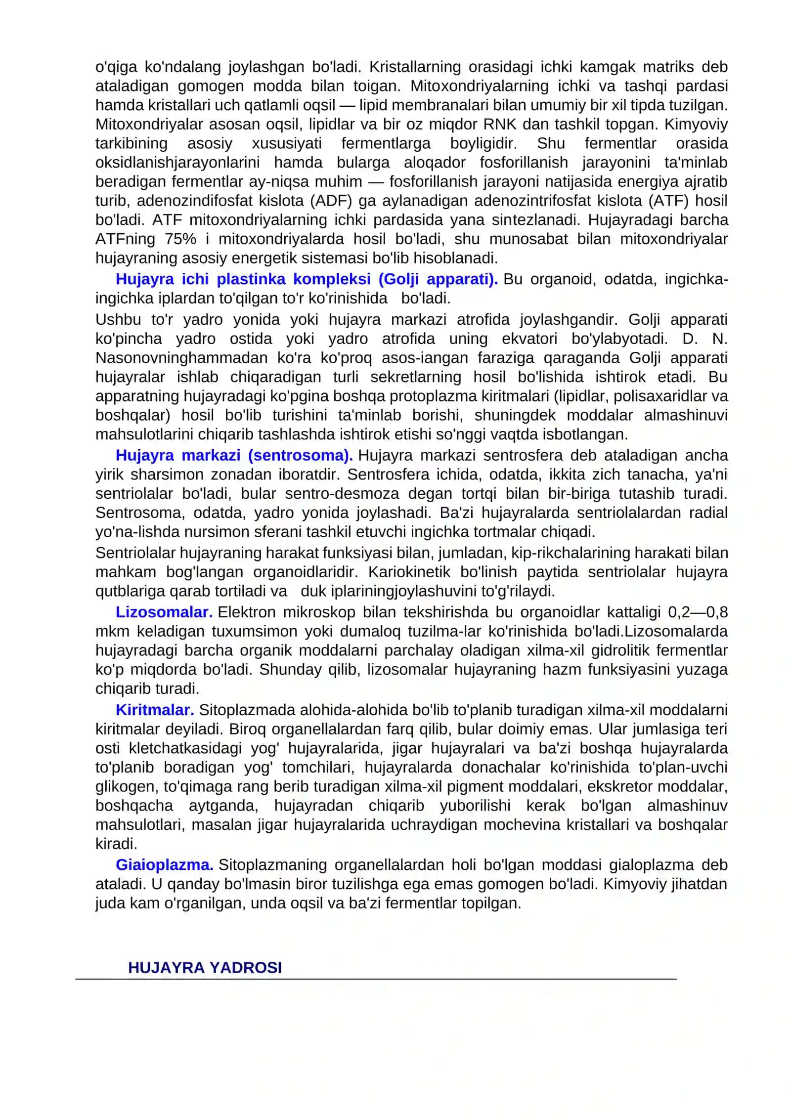 Hujayra tirik organizmlarning tuzilish va funksional birligidir 4