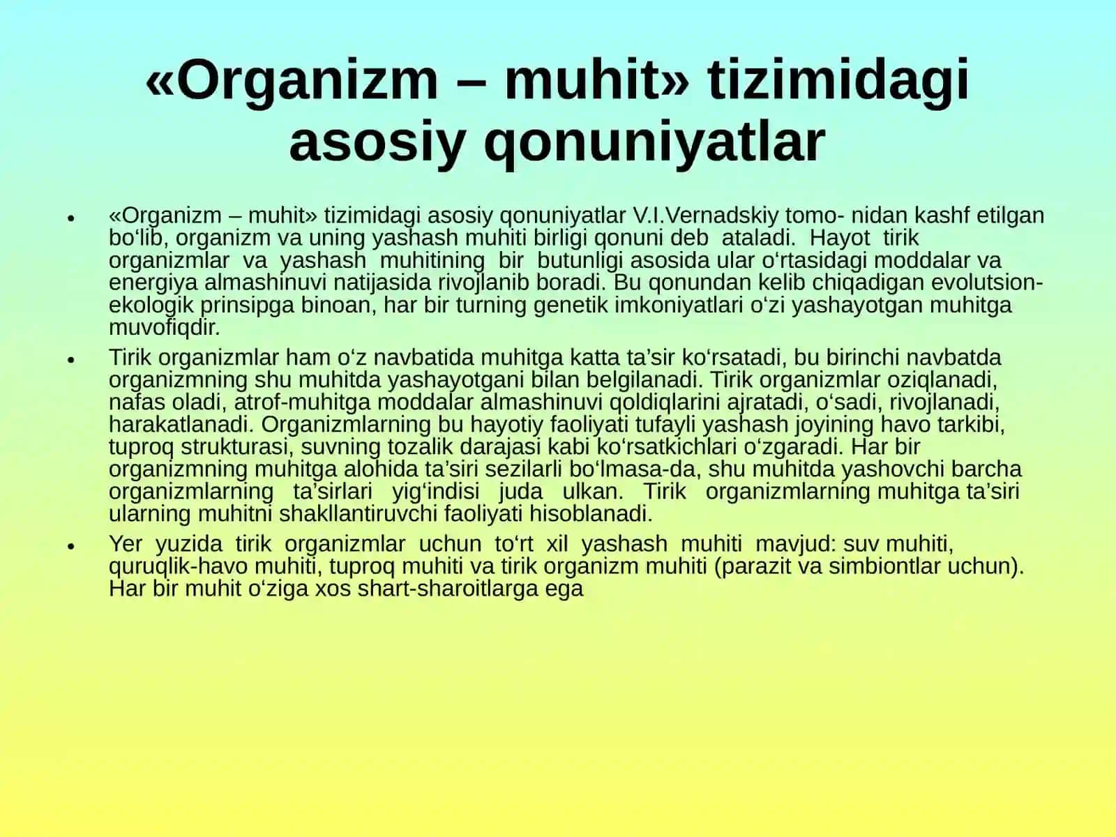 Harqanday tirik organizmning yashash muhitining umumiy qonuniyatlari 4