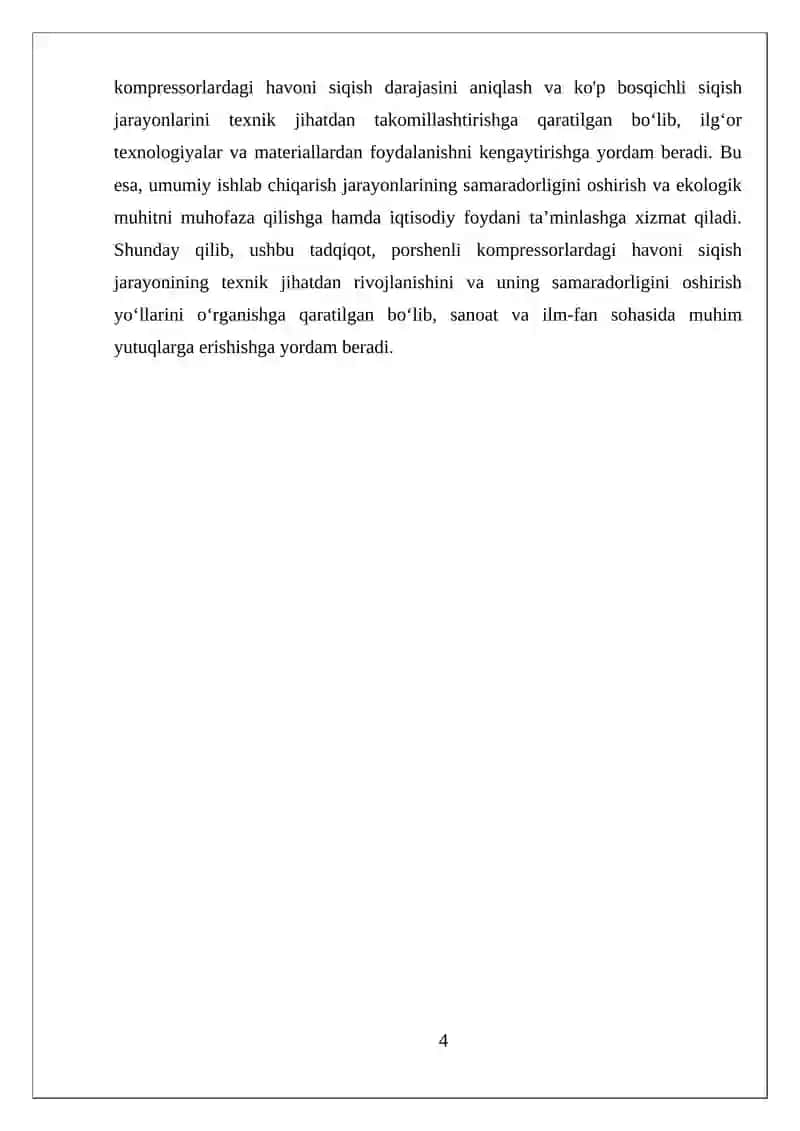 Bir bosqichli porshenli kompressorlarning havoni siqish darajasi 4