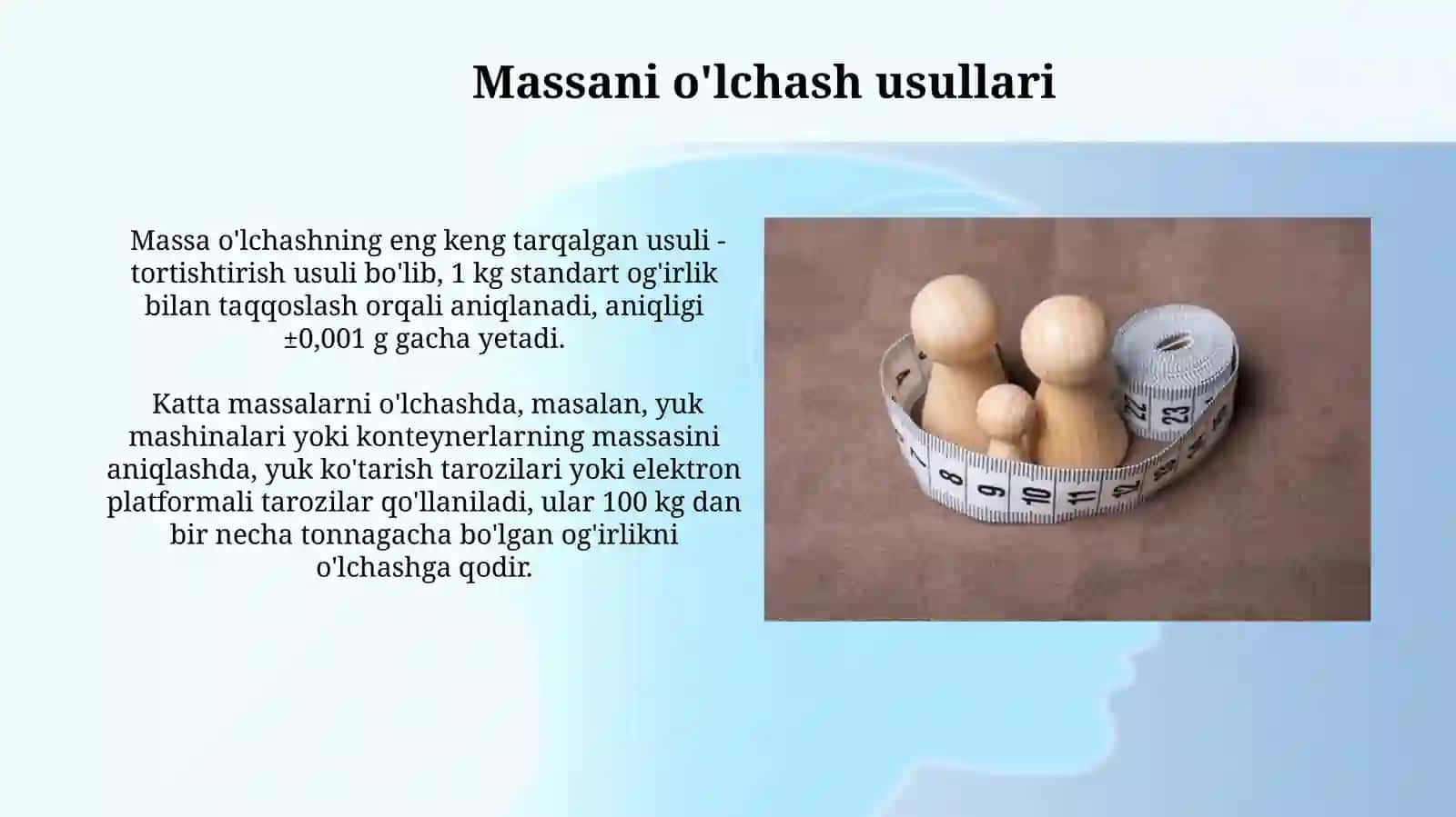 Jismning massasi tushunchasi. Massaning xossalari. Jismning massasini o'lchash, o'rgatish 4