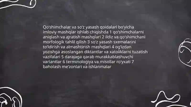 Imloviy savodxonlikni oshirish boʻyicha mashqlar ishlab chiqish 4