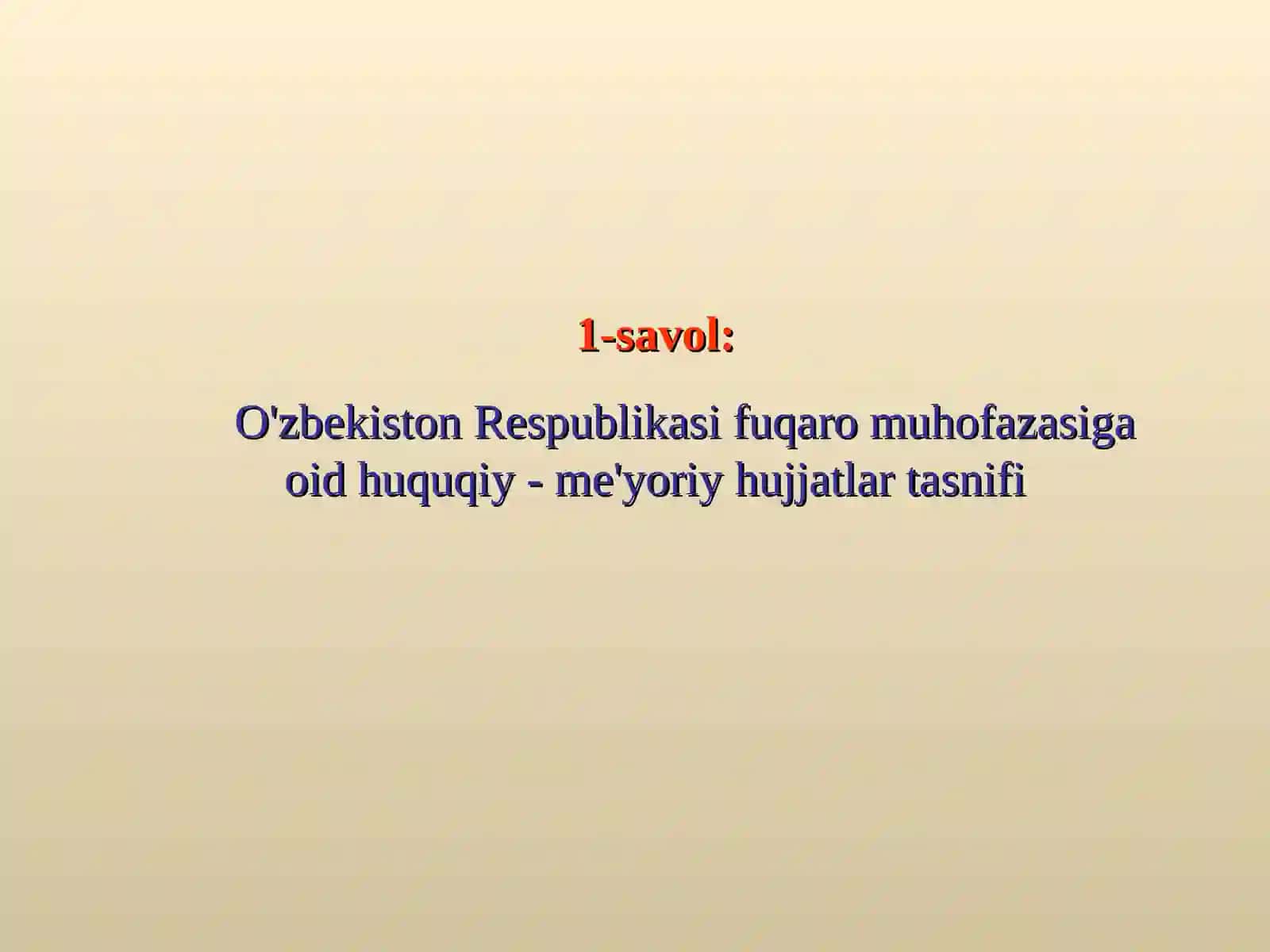 O'zbekiston Respublikasida fuqaromuhofazasininghuquqiy asoslari 4