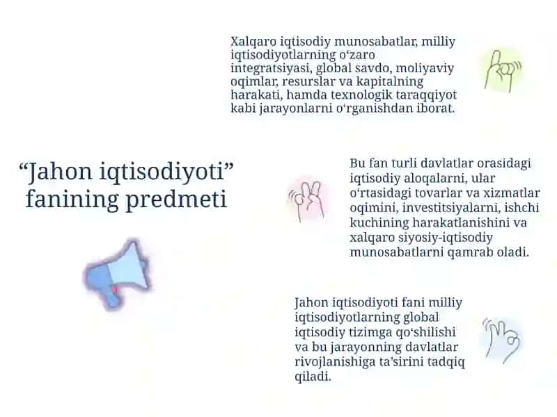 "Jahon iqtisodiyoti: mazmun-mohiyati, vazifalari va rivojlanish konsepsiyalari" 4