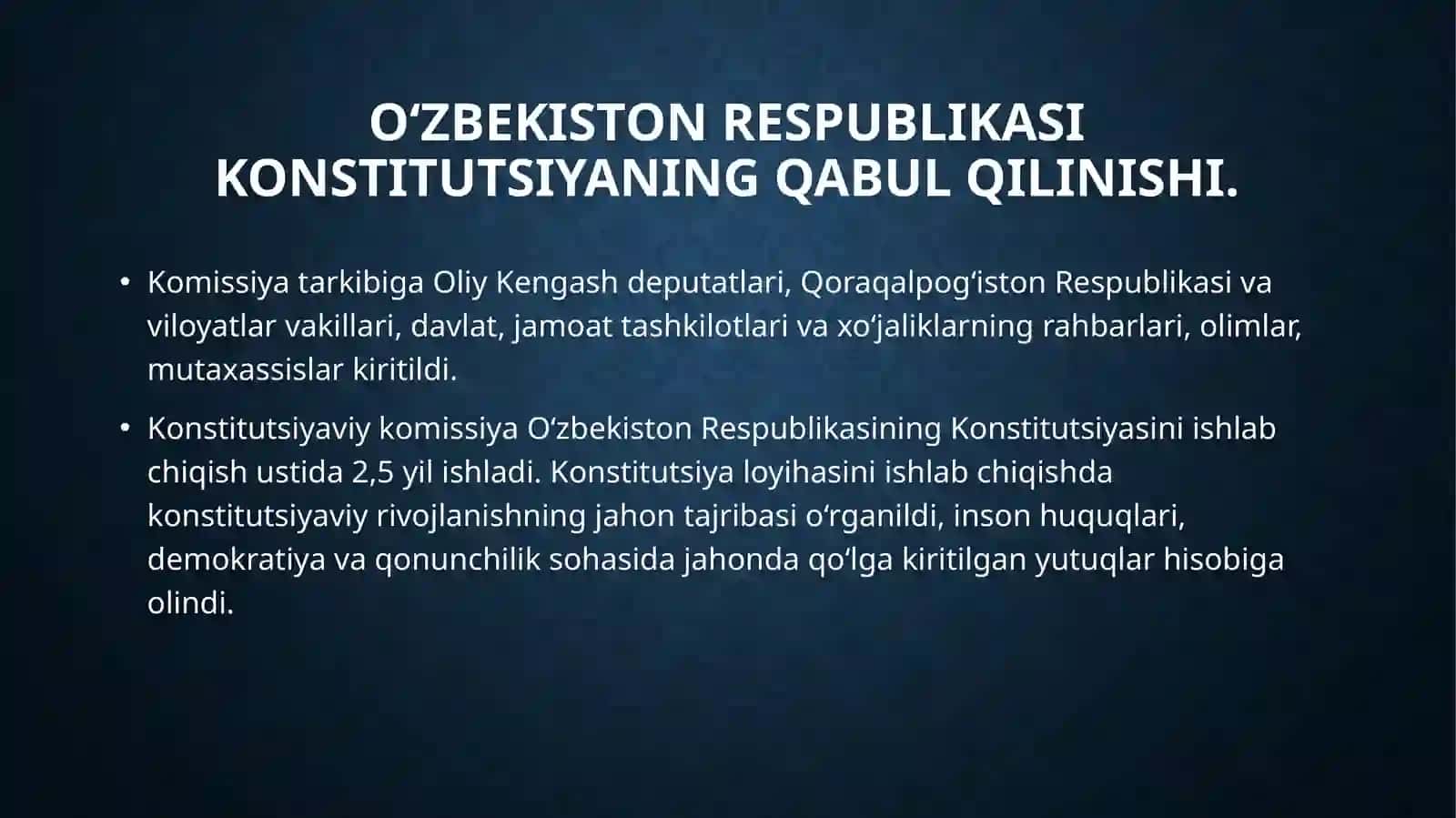 O‘zbekiston Respublikasi Konstitutsiyaning qabul qilinishi va uning tarixiy ahamiyati 4