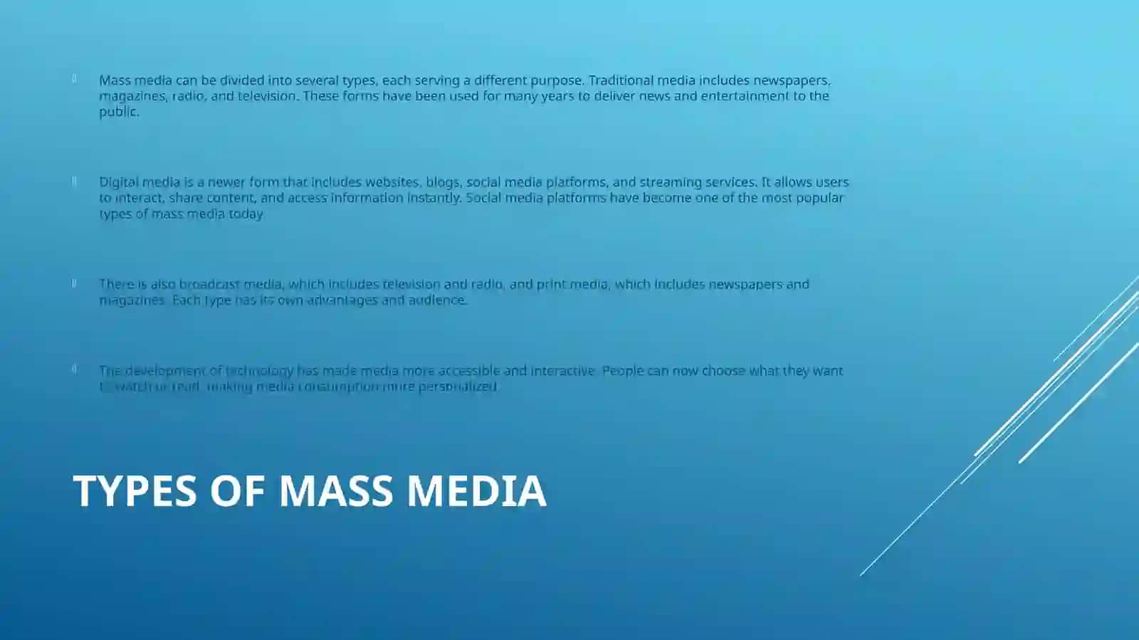 Mass Media in Our Life 4