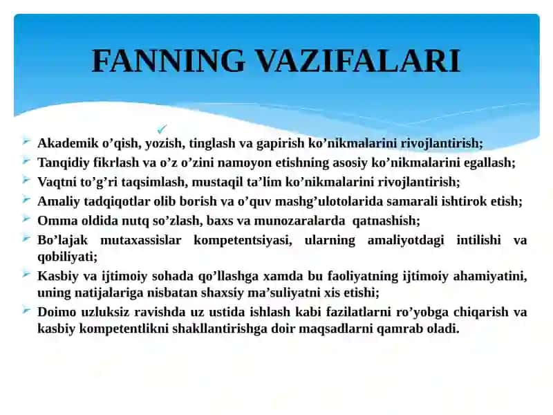 AKADEMIK KOʻNIKMALAR VA KASBIY KOMPETENTSIYALAR” FANINING MAZMUNI VA MOHIYATI, OʻRGANISHNING AHAMIYATI 4