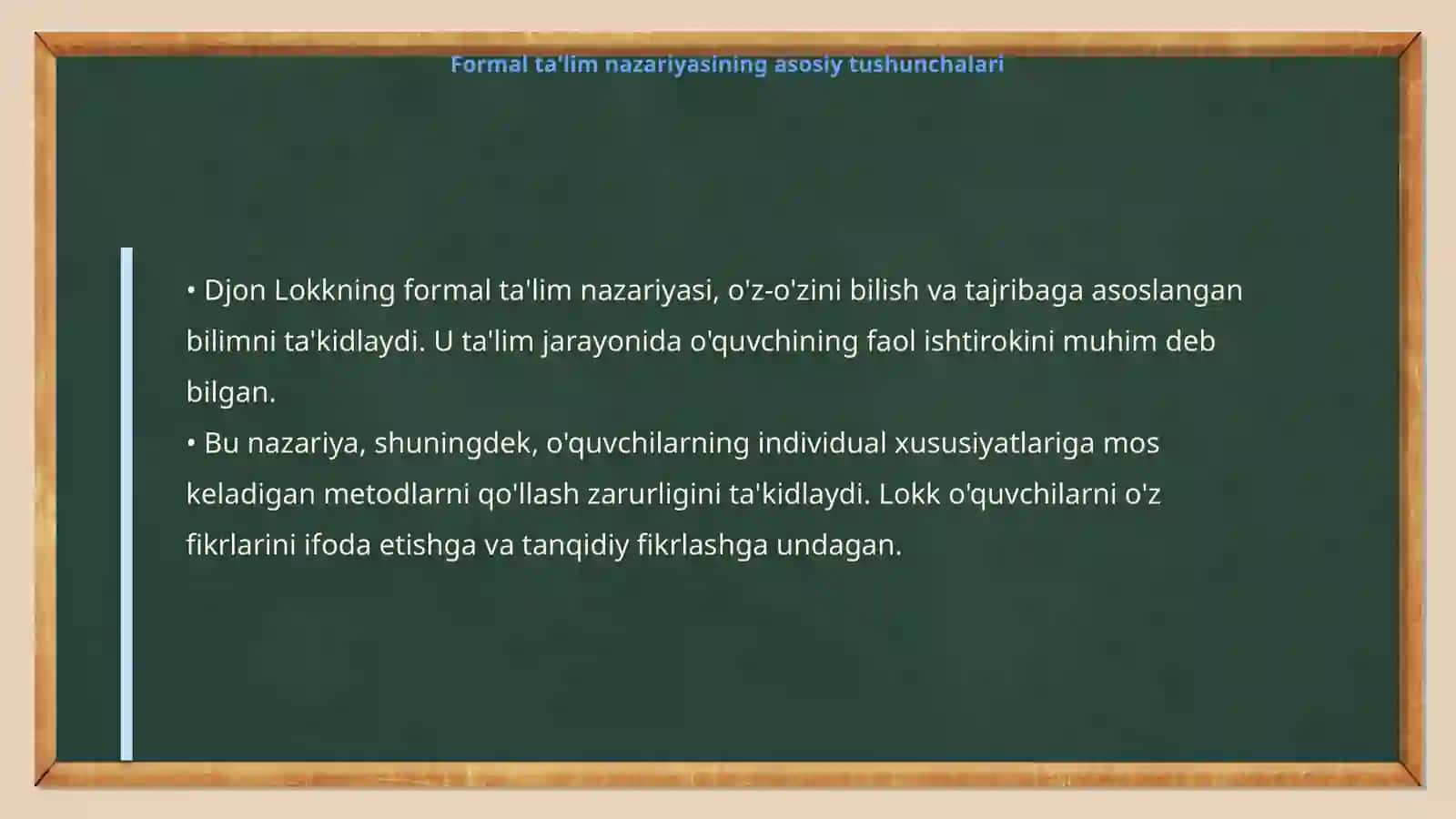 Formal ta'lim nazariyasiga Djon Lokk ( XVII ASR) 4