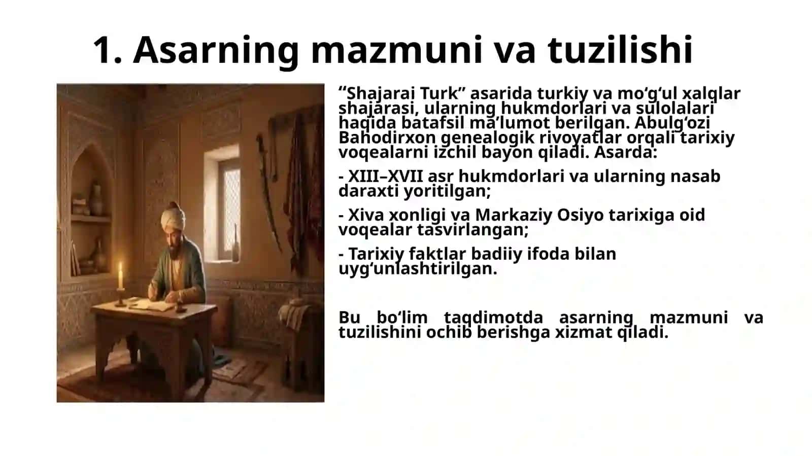 Abulg‘ozi Bahodirxon XVII asrda Xiva xonligining hukmdori 4