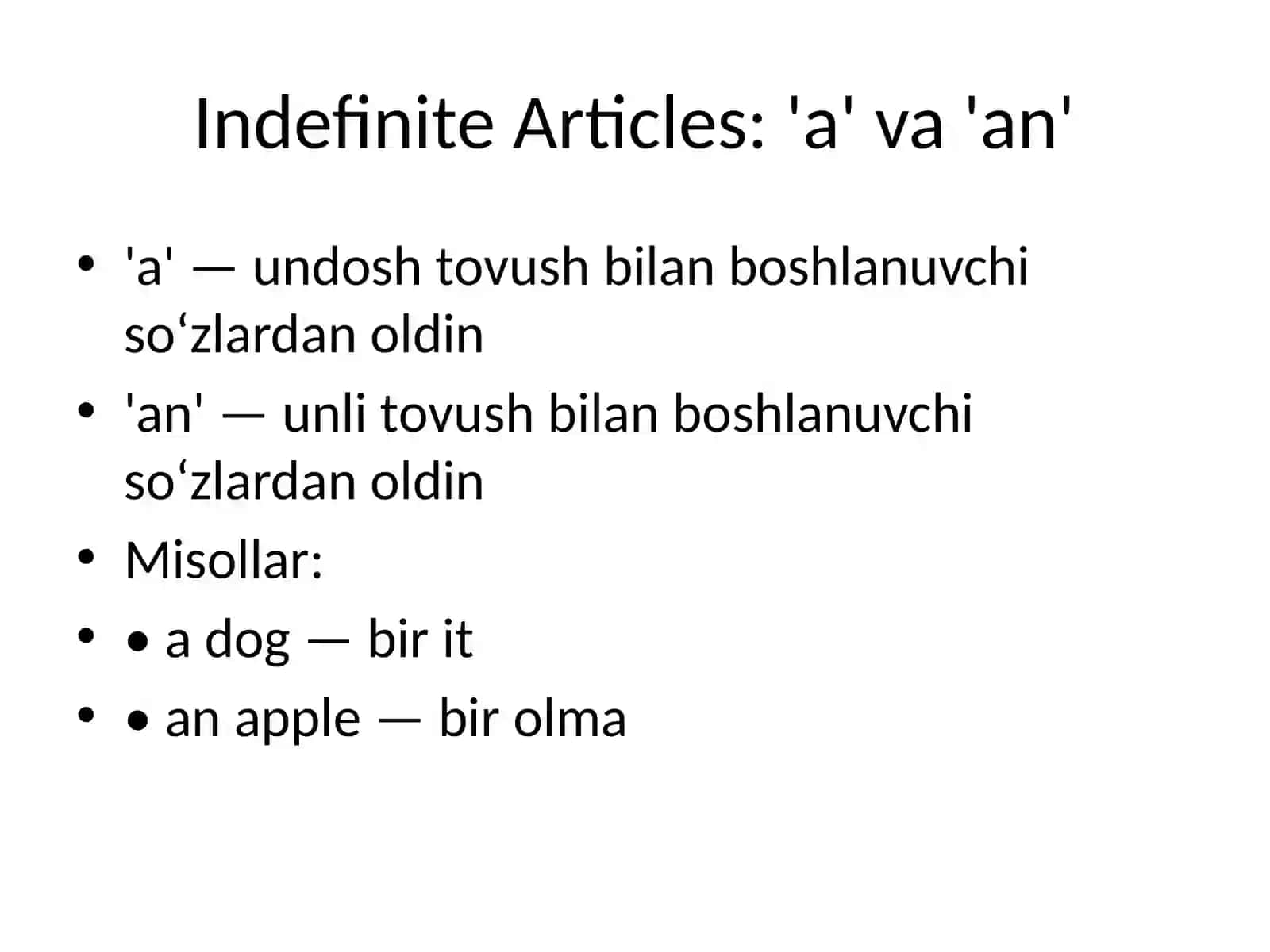 Ingliz tilida artikllarning qo‘llanilishi haqida umumiy tushuncha 4