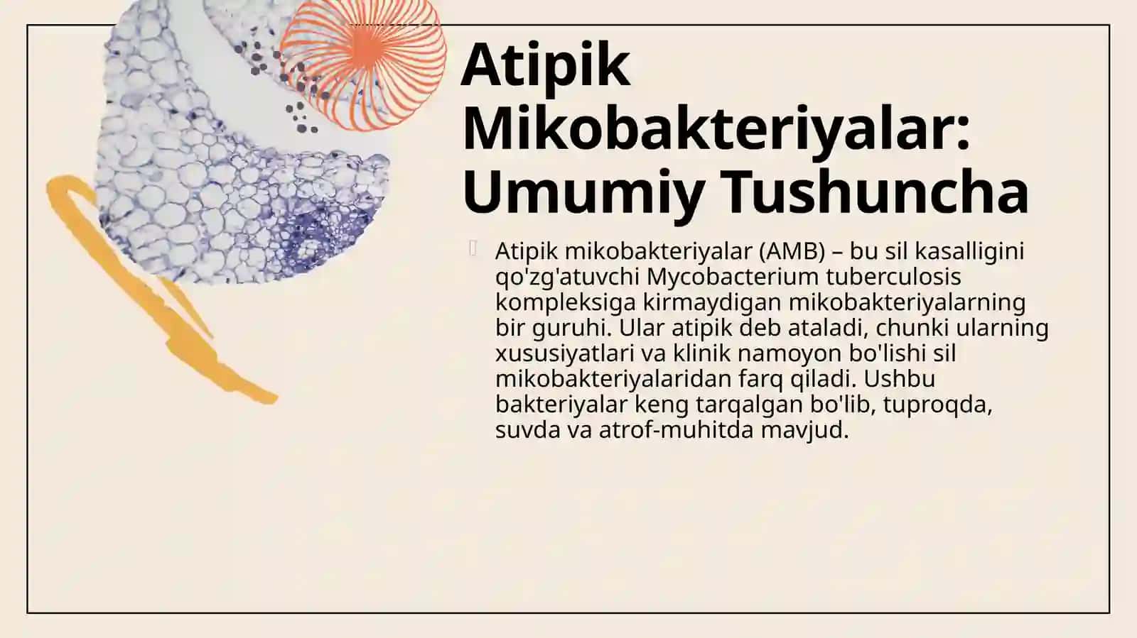 Atipik mikobakteriyalar va ularni amaliyotdagi ahamiyati 4