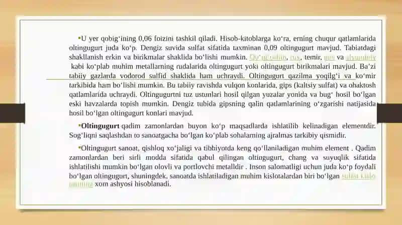 Oltingugurtning tabiatda uchrashi va xossalari 4