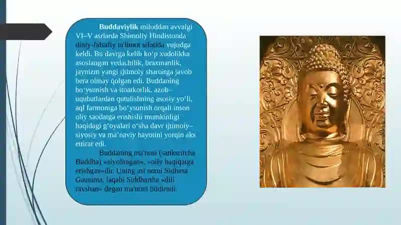 Buddaviylik dini tarixi va asosiy g’oyalari 4