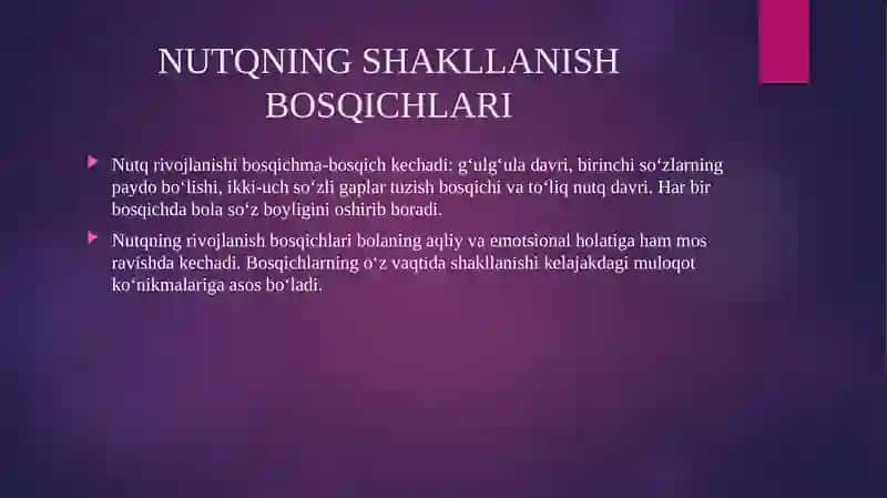 Nutq rivojlanishi  haqida mulohazalar. 4