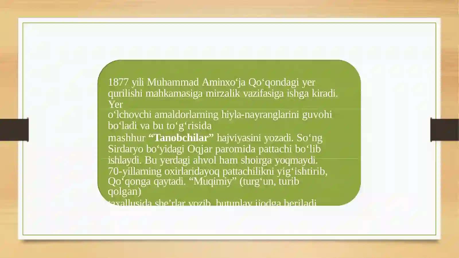 Muqimiy(1850-1903)ma’rifatparvarshoir.Uningijtimoiyadolatvama’rifat haqidagig’oyalari 4
