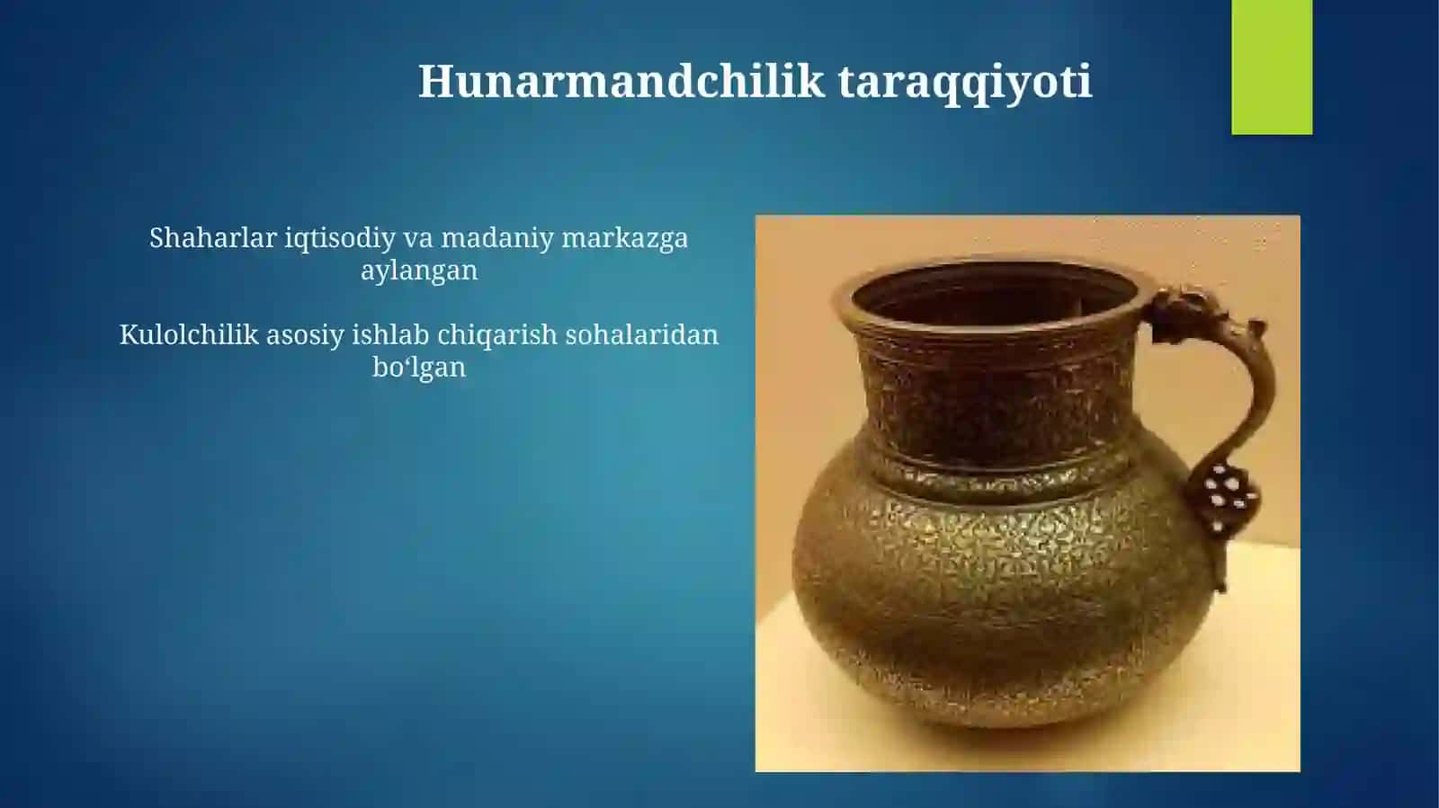 Temuriylar davrida sopol buyumlari vakulolchilikmarkazlari 4