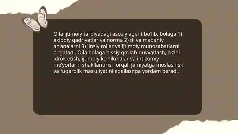 Ijtimoiylashuv omillari va vositalari.Ijtimoiy tarbiya 4