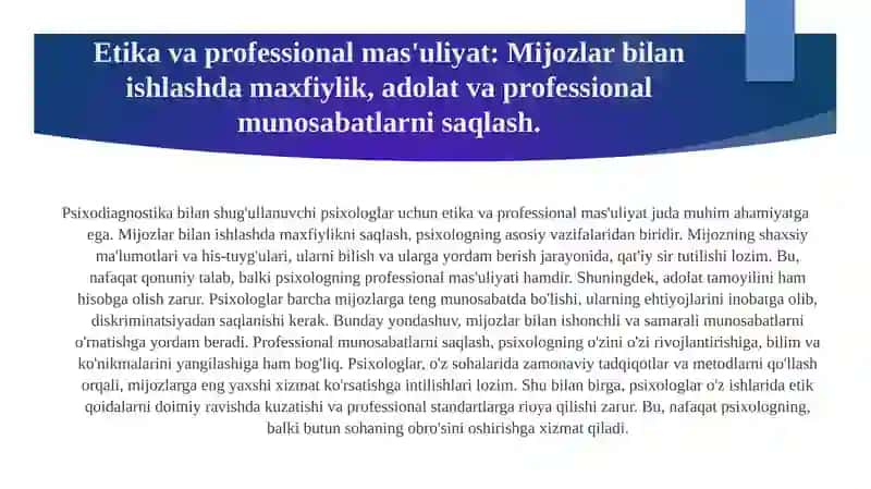 Psixodiagnostika bilan shug'ullanuvchi pisixologa qoʻyiladigan talablar 4