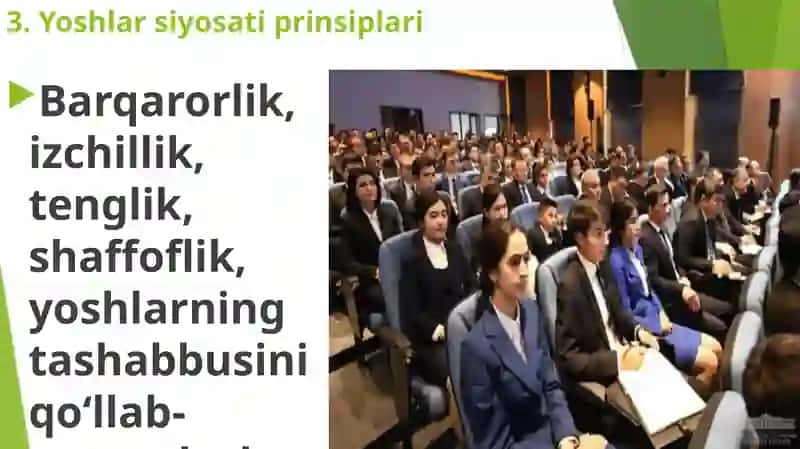 Oʻzbekistonda yoshlarga oid davlat siyosatining asosiy mazmuni 4