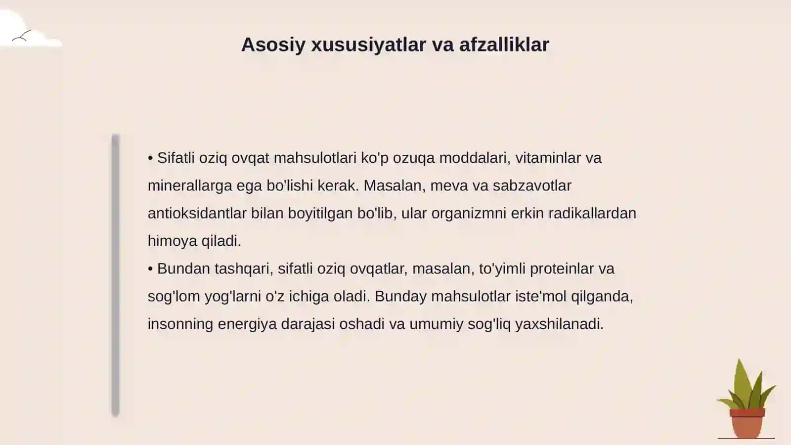 Sifatli oziq ovqat mahsulotlarining xususiyatlari 4