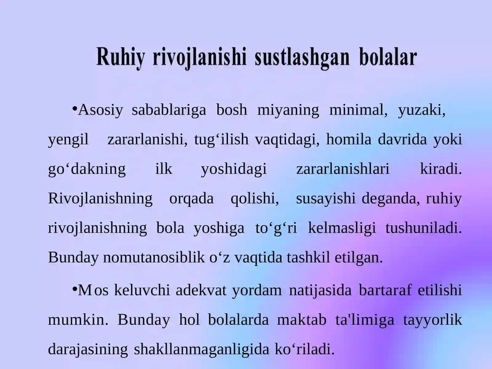 Aqliy varuiy rivojlanishida kamchiligi bo'lgan bollar ta'lim tarbiyasi 4