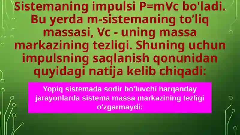 MEXANIKADA SAQLANISH QONUNLARI 4