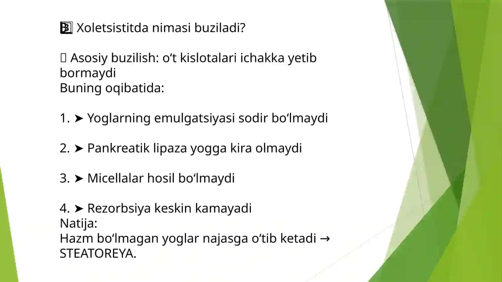 XOLETSISTITDA YOGLAR HAZMLANISHI BUZILISHI: STEATOREYA BIOKIMYOSI 4