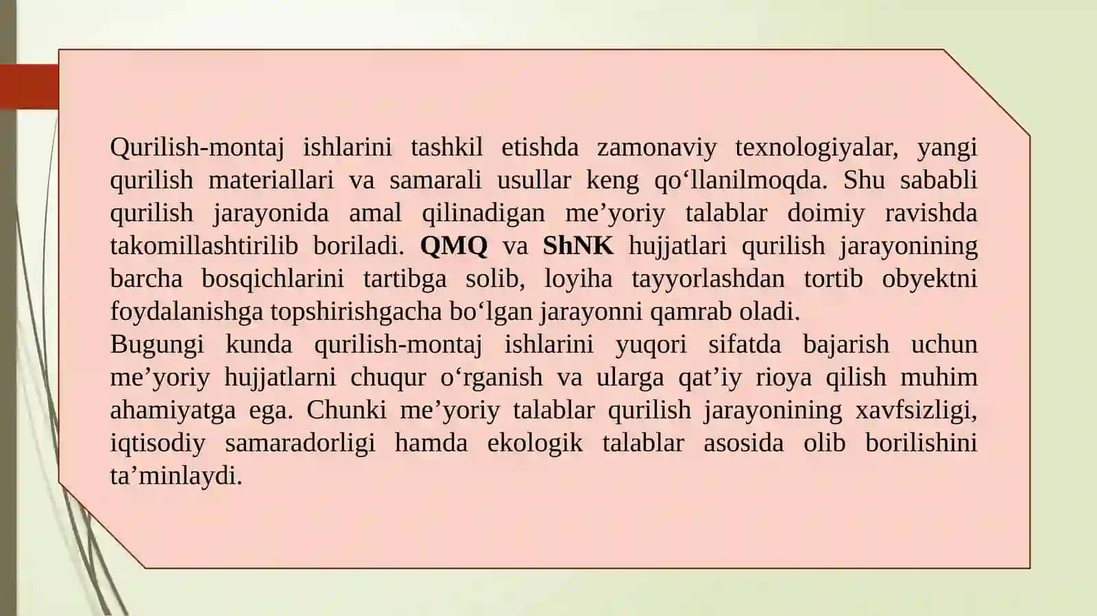 Qurilish-montaj ishlarini bajarishda me'yoriy talablar 4