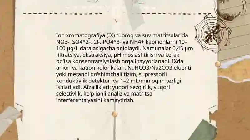 Tuproq va suvning ifloslanishida ion bog‘lanishli birikmalarni aniqlash va ulardan tozalash usullarini ishlab chiqish 4