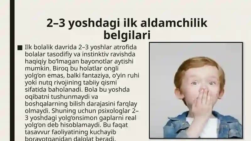 Yolg’on gapirish qobiliyati.Bolalarda ongli ravishda qachon paydo Boʻladi ? 4
