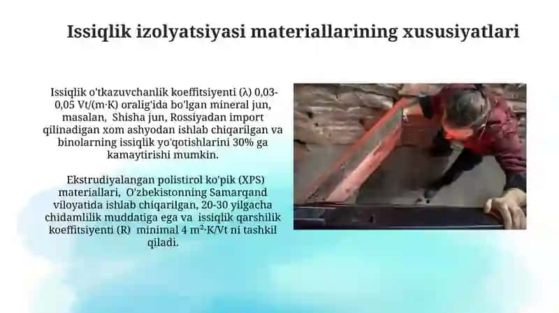 Issiqlik va tovush o'tkazmaydigan materiallar 4