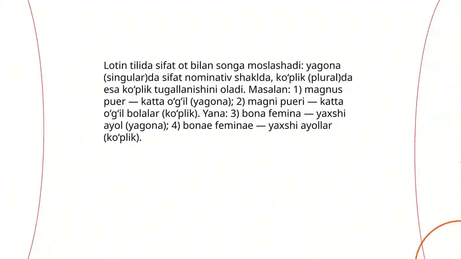 Lotincha sifat va otlarning moslashuvi 4