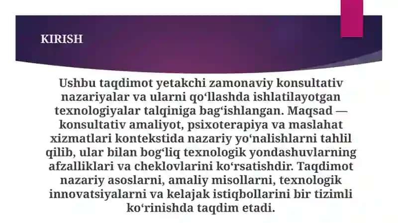 Yetakchi zamonaviy konsultativ nazariyalar va texnologiyalar talqini. 4