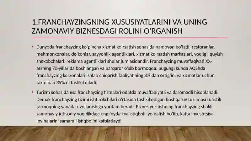 Franchayzing xususiyatlari va uning zamonaviy biznesdagi roli 4